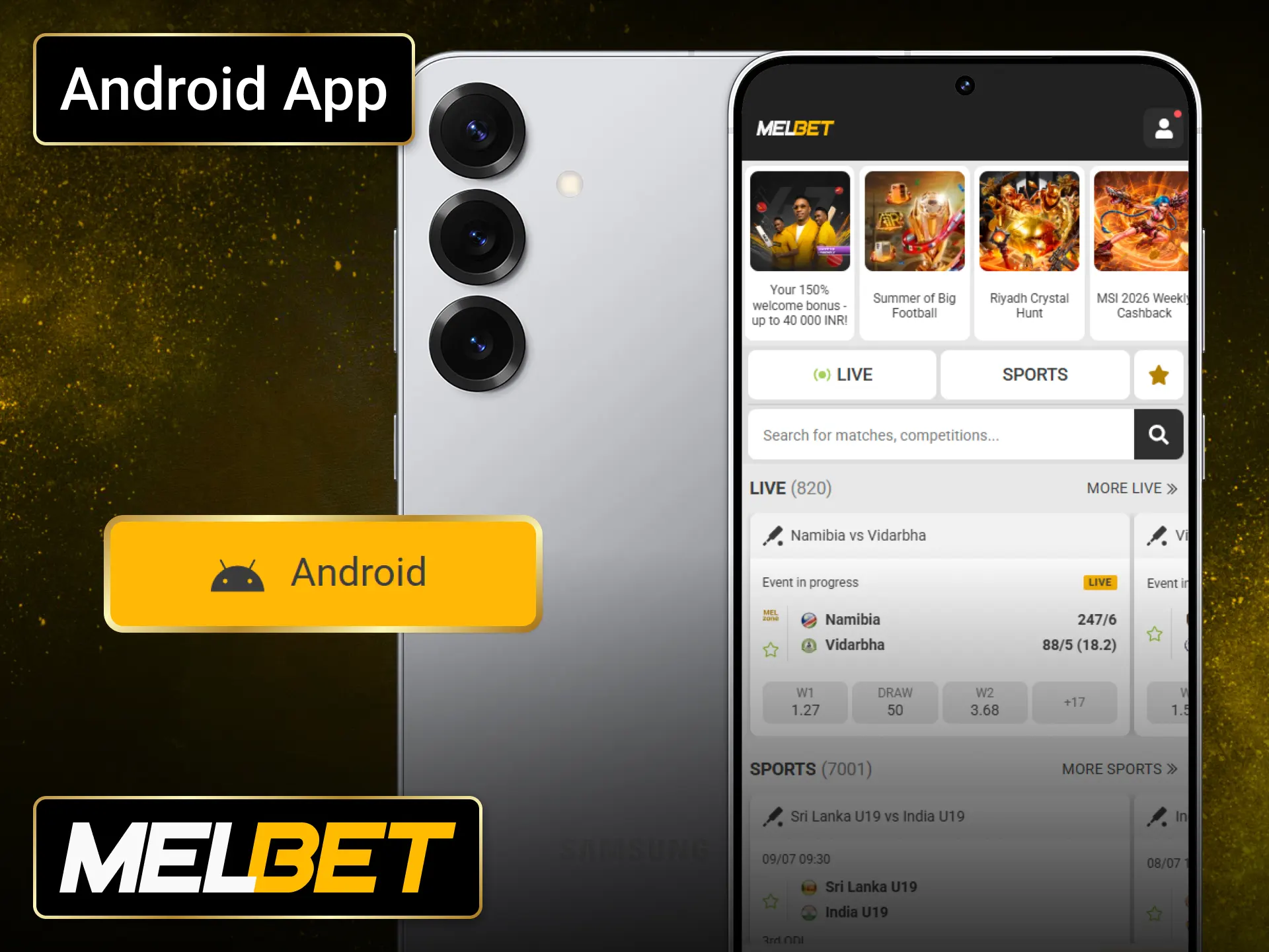 Take the Melbet Android app anywhere and enjoy seamless betting in India.