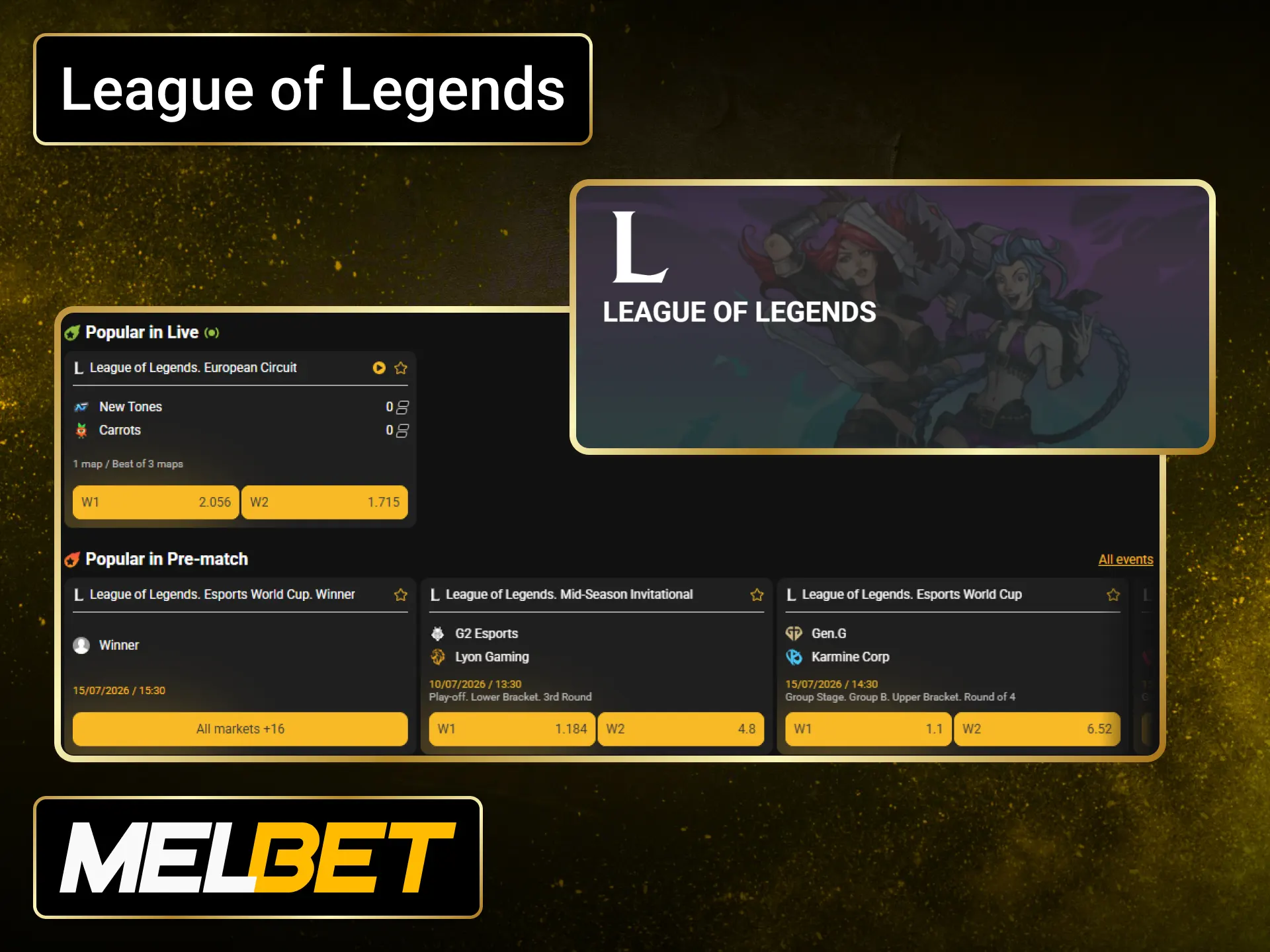 Support League of Legends teams using the Melbet sportsbook in India.