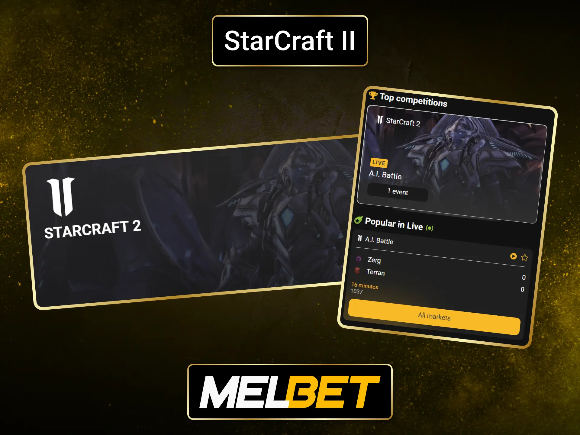 Bet on StarCraft II matches through the Melbet sportsbook with ease.